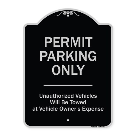 Signmission Designer Series-Permit Parking Only Unauthorized Vehicles, 24" x 18", BS-1824-9795 A-DES-BS-1824-9795